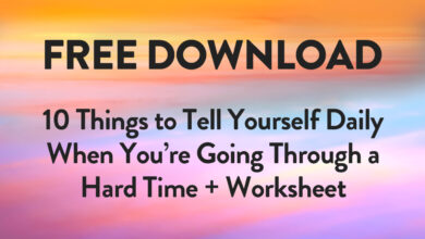 Photo of 10 Things to Tell Yourself When Going Through a Hard Time (Free Printable!)